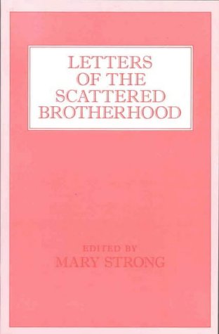 Letters of the Scattered Brotherhood