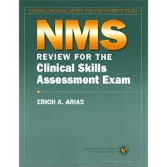NMS Review for the Clinical Skills Assessment Exam (National Medical Series for Independent Study)