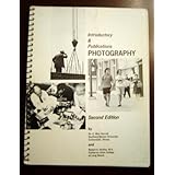 Introductory and Publications Photography, Second Edition