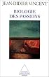 Biologie des passions