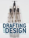 Drafting & Design: Basics for Interior Design