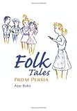 Folk Tales From Persia