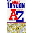 A. to Z. Mini London Street Atlas (A-Z Street Atlas) by Geographers' A-Z Map Company
