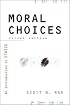 Moral Choices: An Introduction to Ethics
