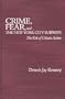 Crime, Fear, and the New York City Subways: The Role of Citizen Action