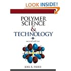 Polymer Science and Technology (2nd Edition) by  Joel Fried