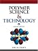 Polymer Science and Technology (2nd Edition) by Joel Fried ISBN 0130181684