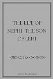 The Life of Nephi