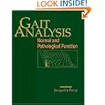 Gait Analysis: Normal and Pathological Function by Jacquelin Perry