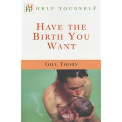 Have the Birth You Want
