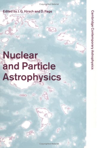 Nuclear and Particle Astrophysics (Cambridge Contemporary Astrophysics) under Star Gazing in The Books Store