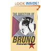 The Question of Bruno