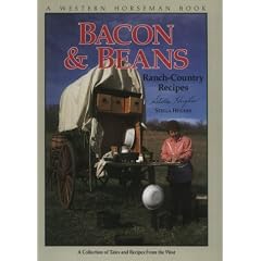 Bacon & Beans: Ranch-Country Recipes