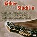Zither Stückl'N