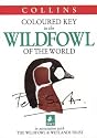 Wildfowl of the World (Collins Illustrated Checklist)