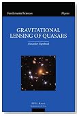 GravItational Lensing of Quasars (Fundamental Sciences: Physics)