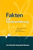 Fakten zur Kinderern&auml;hrung - Mathilde Kersting, Ute Alexy, Nicole Rothmann