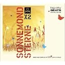 Sonne Mond Sterne X2 (2008)