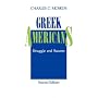 Greek Americans: Struggle and Success