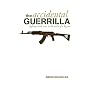 The Accidental Guerrilla: Fighting Small Wars in the Midst of a Big One