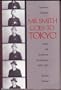 Mr. Smith Goes to Tokyo: Japanese Cinema Under the American Occupation, 1945-1952 (Smithsonian Studies in the History of Film and Television)