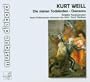 Weill: Die sieben Tods�nden; Chansons