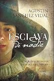 Esclava de nadie