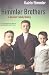 The Himmler Brothers: A German Family History