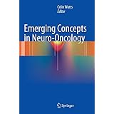 emerging concepts in neuro oncology