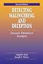 Detecting Malingering and Deception: Forensic Distortion Analysis, Second Edition: Forensic Distortion Analysis and Deception (Pacific Institute Series on Forensic Psychology)