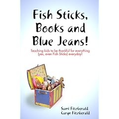 Fish Sticks, Books and Blue Jeans (Paperback) Fish Sticks, Books and Blue Jeans (Paperback)