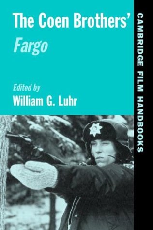 The Coen Brothers' Fargo (Cambridge Film Handbooks)