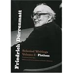 Friedrich Durrenmatt: Selected Writings, Volume 2, Fictions book cover