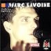 Live Cigale von Marc Lavoine - alle Infos