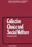 Collective Choice and Social Welfare (0444851275) by Sen, A. K.