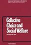 Collective Choice and Social Welfare