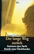 Der lange Weg zur�ck