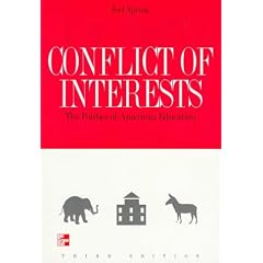 Conflict of Interests: The Politics of American Education
