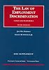 Friedman And Strickler's the Law of Employment Discrimination 2006: Supplement (University Casebook)
