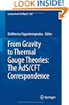 From Gravity to Thermal Gauge Theorie...