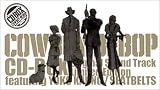 COWBOY BEBOP CD BOX