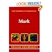 New Testament Commentary: Exposition of the Gospel According to Mark