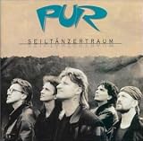 Seiltanzertraum an album by Pur
