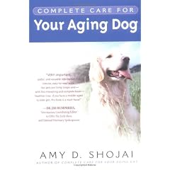 Complete Care for Your Aging Dog