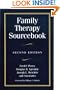 Family Therapy Sourcebook: Second Edition