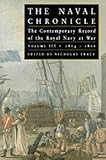 The Naval Chronicle: The Contemporary Record of the Royal Navy at War, Vol. 3, 1804-1806: The Campaign of Trafalgar and Its Aftermath