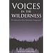 Voices in the Wilderness: Six American Neo-Romantic Composers
