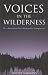 Book Voices in the Wilderness: Six American Neo-Romantic Composers