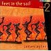Feet in the Soil, Vol. 2