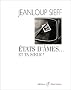 Etats d'�me... et ta soeur !